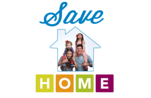 Campaign Logo showing Family with Mom, Dad, and 2 little girls inside an outline of a house with the words "Save Home"